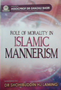 Role of Morality in Islmaic Mannerism