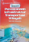 Perencanaan infrastruktur transportasi wilayah