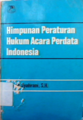 Himpunan peraturan hukum acara perdata indonesia