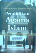 Pembinaan Karakter Mahasiswa Melalui Pendidikan Agama Islam Di Perguruan Tinggi Umum