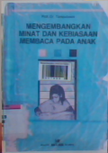 Mengembangkan minat dan kebiasaan membaca pada anak