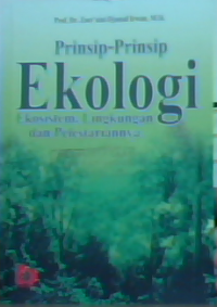 Prinsip-prinsip ekologi ekosistem,lingkungan dan pelestariannya