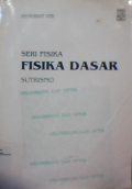 Fisika Dasar gelombang dan optik