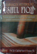 Membangun metodologi ushul fiqh : telaah konsep al-nadb dan al-karahah dalam istimbath hukum Islam