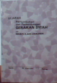 Sejarah Pertumbuhan Dan Perkembangan Gerakan Syi'ah