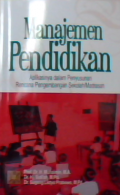 Manajemen pendidikan aplikasinya dalam penyusunan rencana pengembangan sekolah/Madrasah