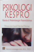 Psikologi Kespro : Wanita dan perkembangan reproduksinya