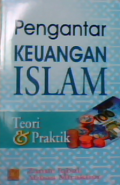 Pengantar keuangan islam teori dan Praktik