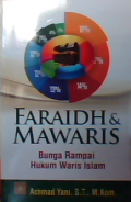 Faraidh & mawaris : Bunga rampai hukum waris Islam