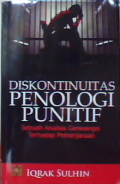 Diskontinuitas penologi punitif sebuah analisis genealogis terhadap pemenjaraan