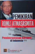 Pemikiran Romli Atmasasmita tentang Pemberantasan Korupsi di Indonesia