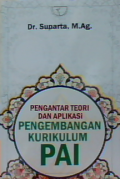 Pengantar teori dan aplikasi pengembangan kurikulum PAI