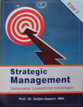 Stretegic management sustainable competitive advantages