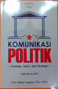 Komunikasi Politik Konsep Teori dan Strategi