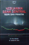 Kebijakan Bank Sentral:Teori dan praktik