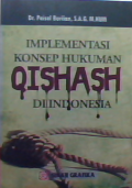 Implementasi konsep hukuman qishash di Indonesia