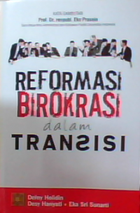 Reformasi birokrasi dalam transisi