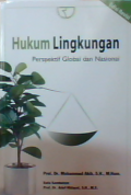 Hukum lingkungan Perspektif global dan Nasional