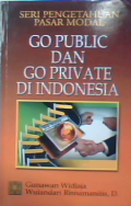 Seri pengetahuan go public dan go private di Indonesia