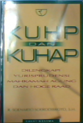 KUHP dan KUHAP di lengkapi yurisprudensi mahkamah agung dan hoge raad