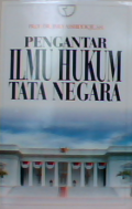 Pengantar ilmu hukum tata negara