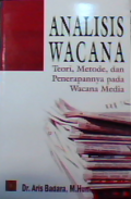 Analisis wacana teori metode dan penerapannya pada wacana media