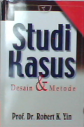 Studi kasus desain & metode