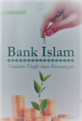 Bank islam : analisis fiqih dan keuangan