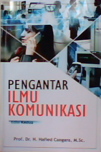 Pengantar ilmu komunikasi