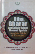 Riba, gharar dan kaidah-kaidah ekonomi syariah: analisis fikih dan ekonomi