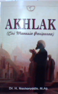 Akhlak (ciri manusia paripurna)