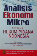 Analisis ekonomi mikro tentang hukum pidana Indonesia