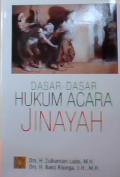 Dasar-dasar hukum acara jinayah