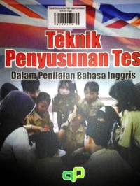 Teknik penyusunan tes dalam penilaian bahasa Inggris