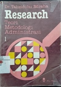 research teori metodologi administrasi