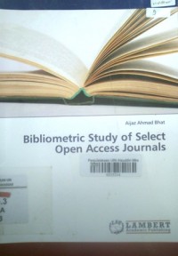 Bibliometric study of select open access journals