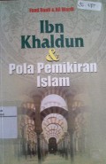 Ibn Khaldun & pola pemikiran Islam