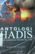 Antologi hadis melacak asal-usul dan perkembangan hadis