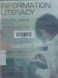 Information literacy essential skills for the information age
