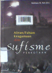 Aliran /faham keagamaan dan sufisme perkotaan