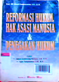 Reformasi hukum hak asasi manusia dan penegakan hukum