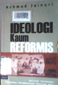 Ideologi kaum reformis: melacak pandangan keagamaan Muhammadiyah periode awal