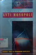 Seri hukum bisnis : anti monopoli