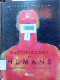 Bacteriology Of Humans : An Ecological Perspective