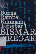 Bunga rampai karangan tersebar 1 Bismar Siregar