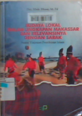 Budaya lokal dalam ungkapan makassar dan relevansinya dengan sarak (suatu tinjauan pemikiran Islam)