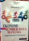 Ekonomi sumber daya manusia dalam perspektif pembangunan