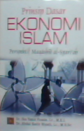 Prinsip dasar ekonomi islam : Perspektif maqashid al-syari'ah