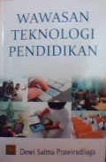 Wawasan teknologi pendidikan