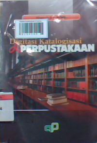 Digitasi katalogisasi di perpustakaan